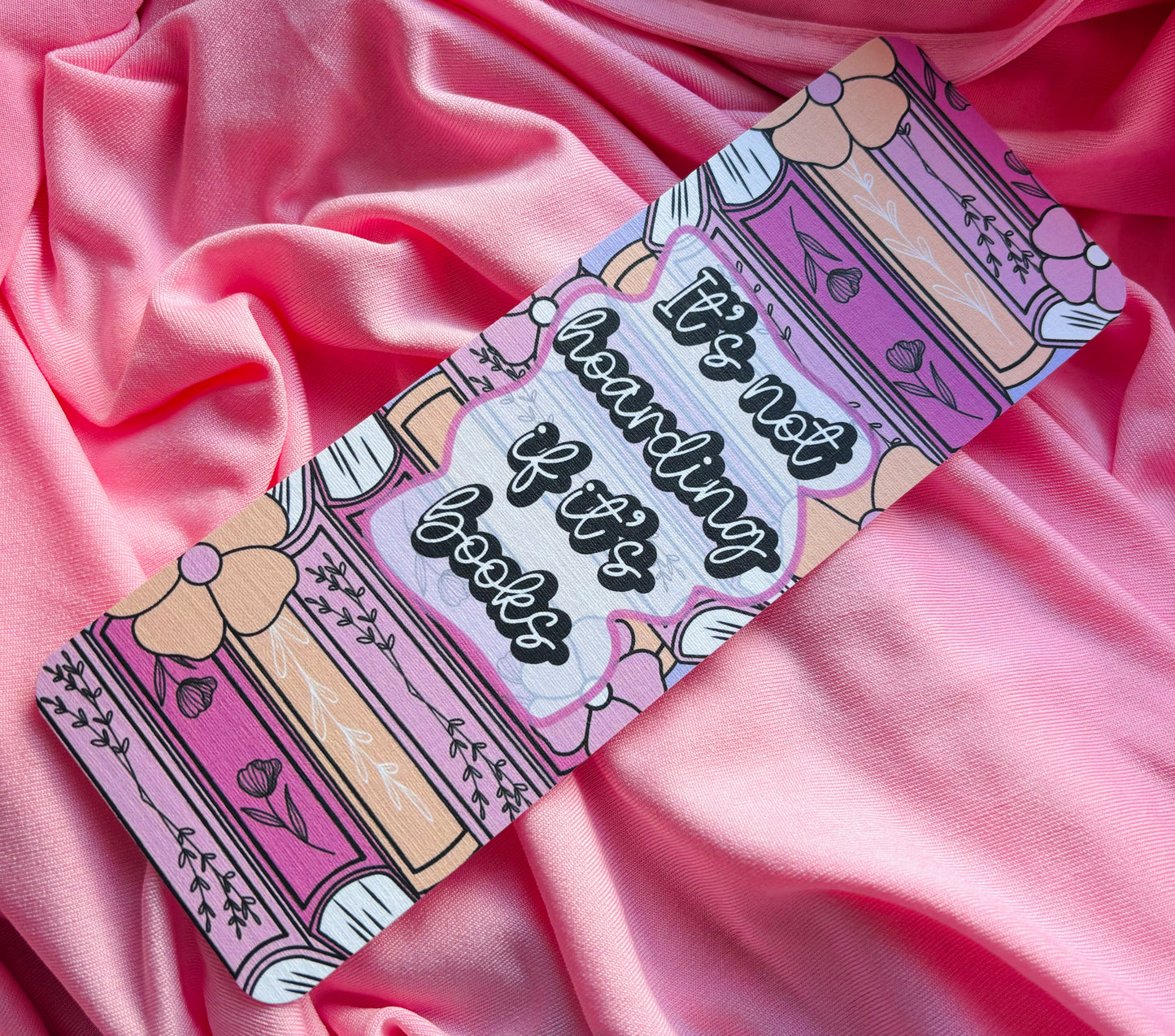 It's not hoarding if its books Card Bookmark