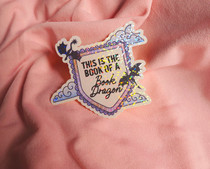 This is the book of a book dragon Holographic Sticker