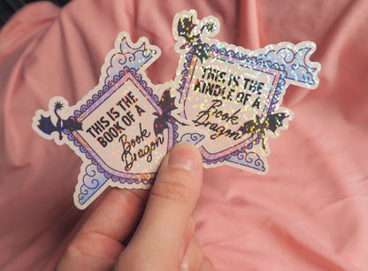 This is the kindle of a book dragon Holographic Sticker