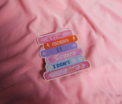 If its not enemies to lovers Holographic Sticker