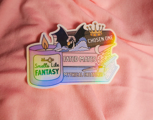 Smells like fantasy Holographic Sticker