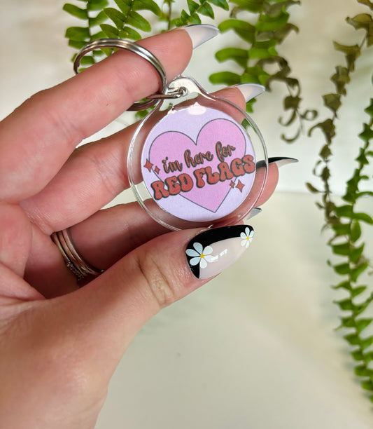 I’m here for the red flags keychain