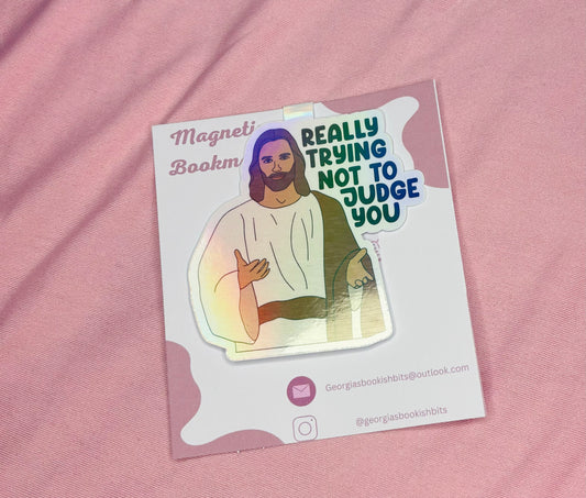 Really trying not to judge you magnetic bookmark