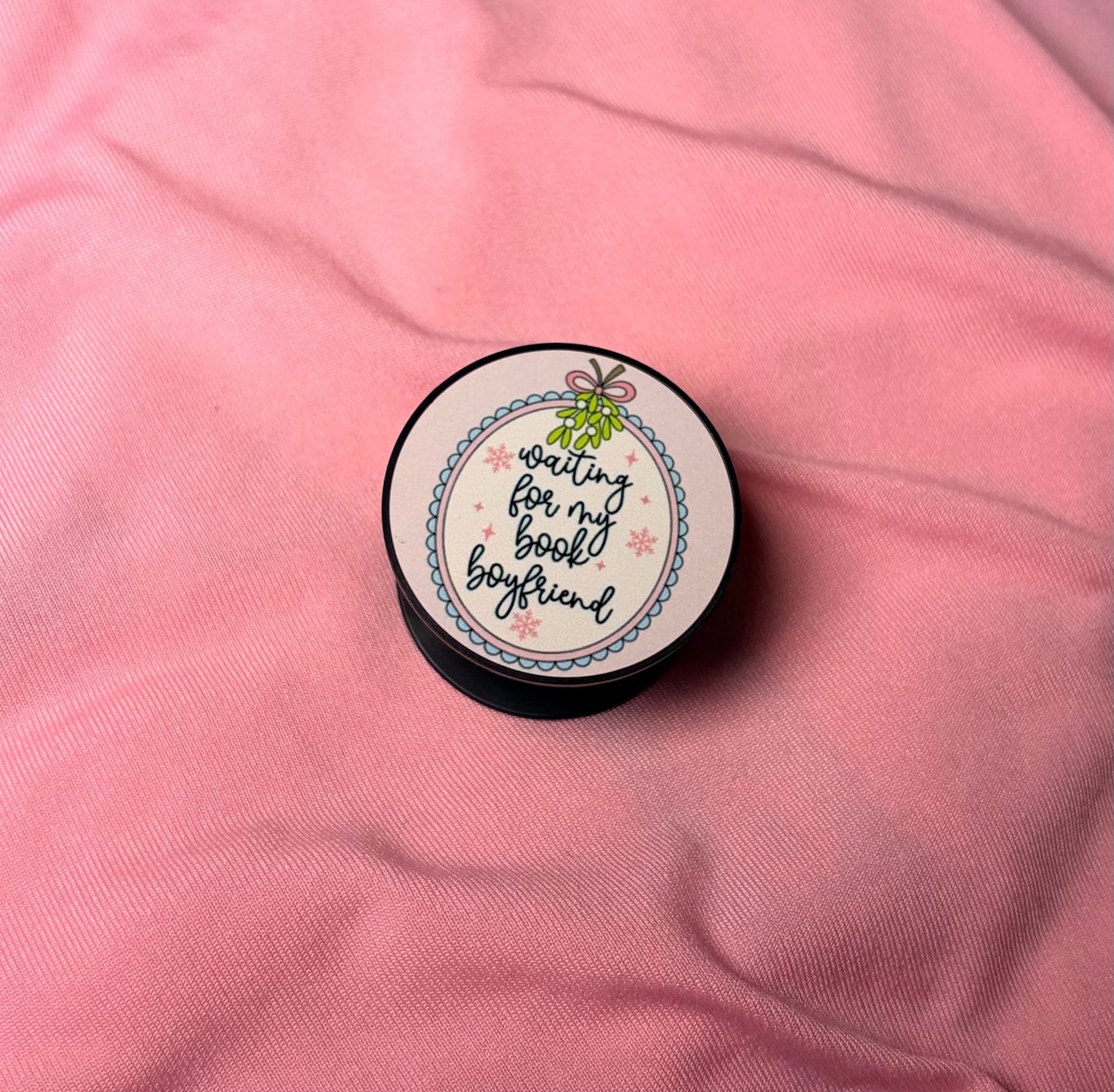 Waiting for my book boyfriend Kindle Grip