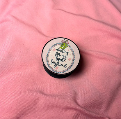 Waiting for my book boyfriend Kindle Grip