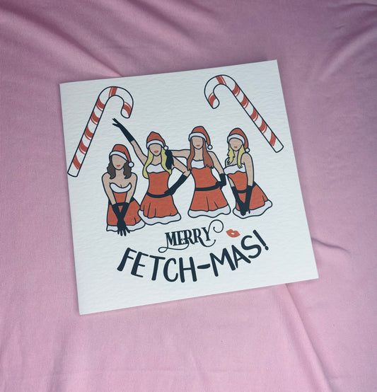 Merry Fetch-mas mean girls greeting card