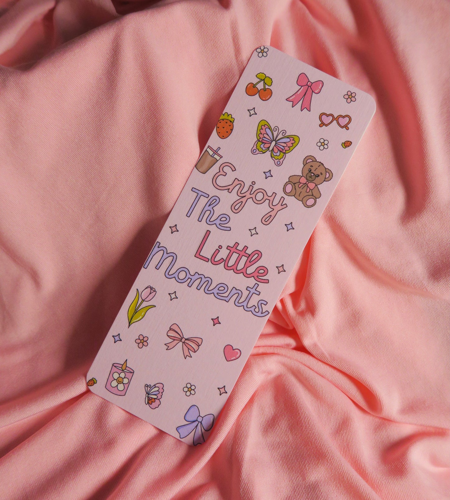 Enjoy the little moments Card Bookmark
