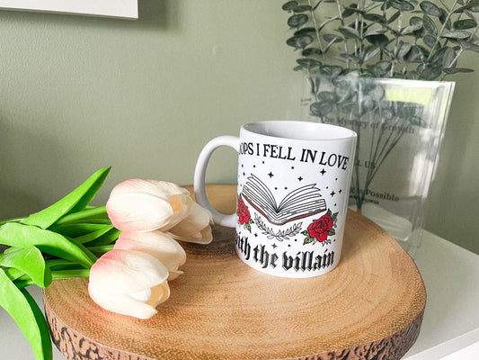 Oops i fell in love with the villain 11oz Ceramic mug