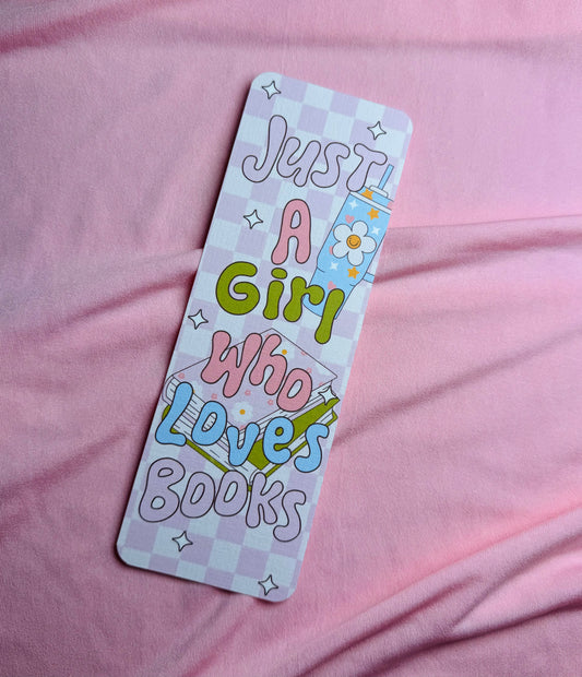 Just a girl who loves books Card Bookmark