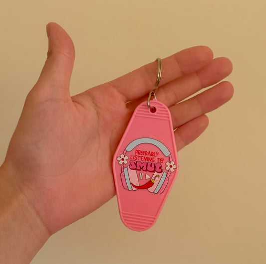 Probably listening to smut keychain