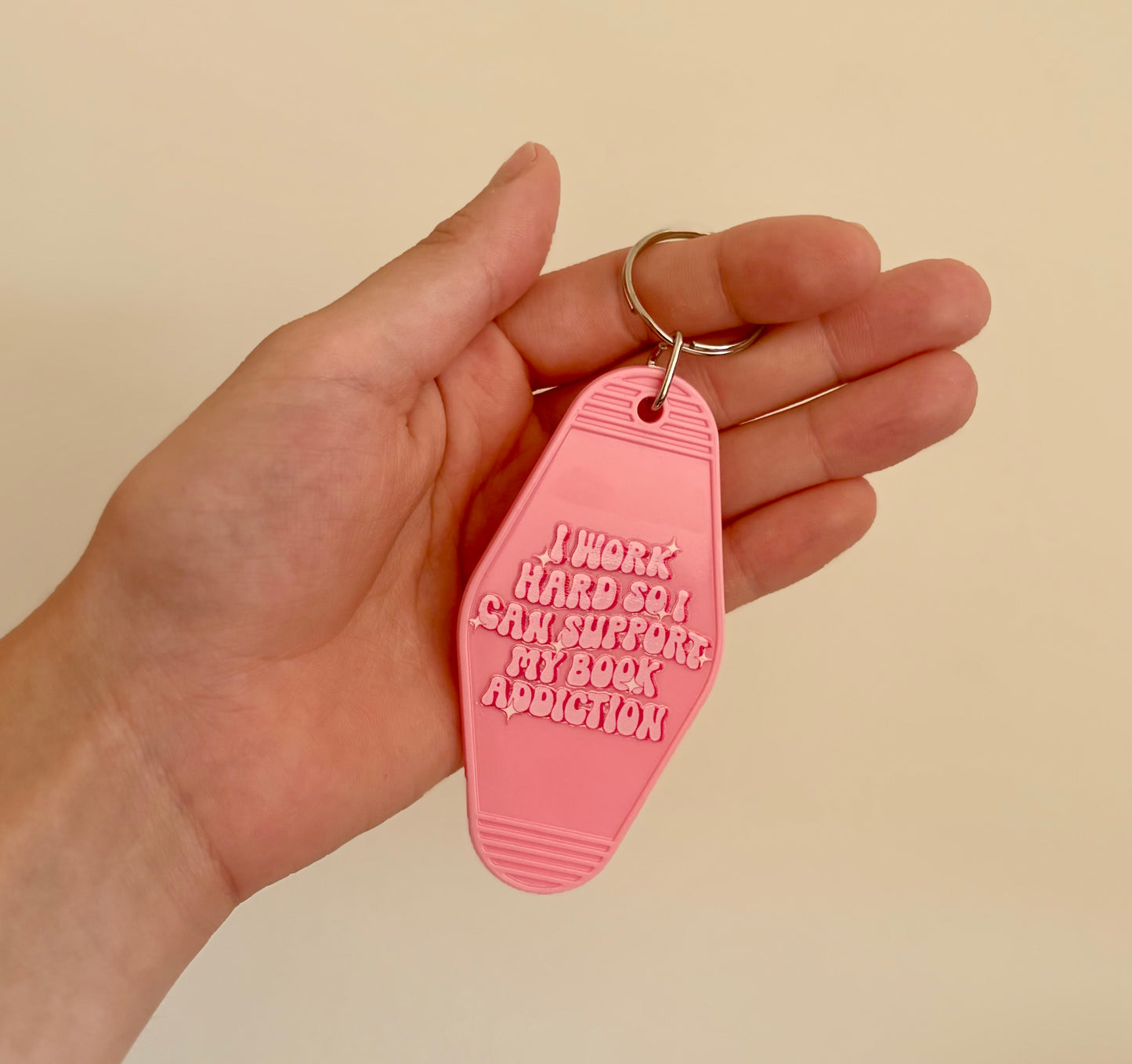 I work hard so I can support my book addiction keychain