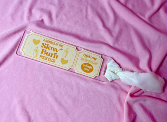 Slow Burn Acrylic Bookmark