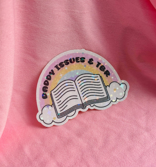 Daddy issues and tbr sparkly sticker