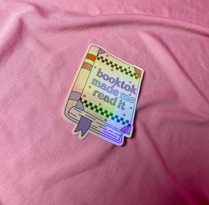 Booktok made me read it Sticker