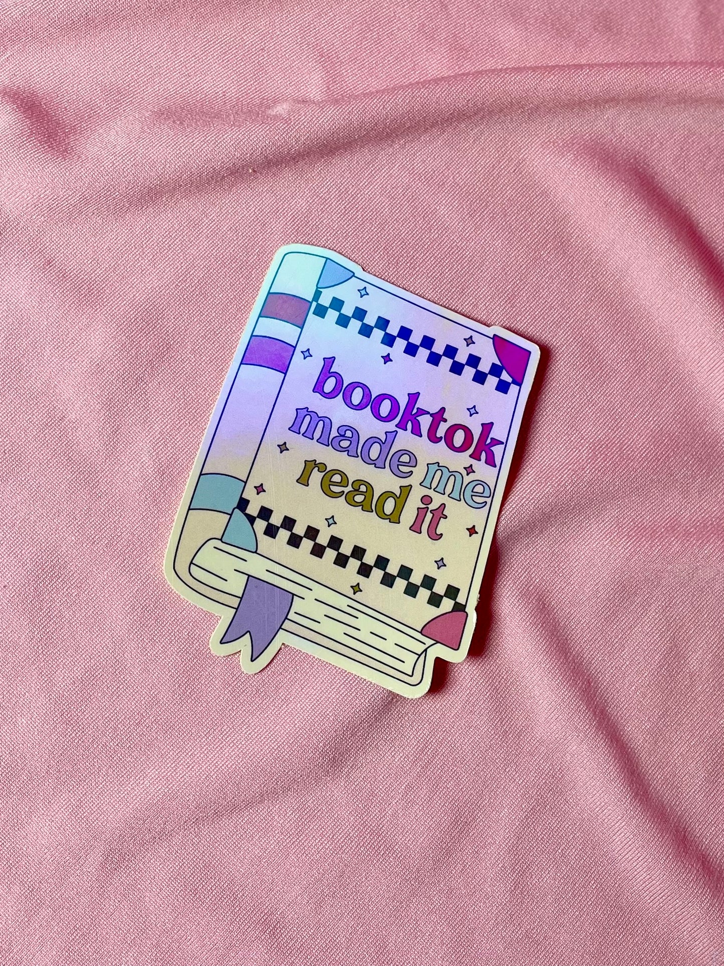 Booktok made me read it Sticker