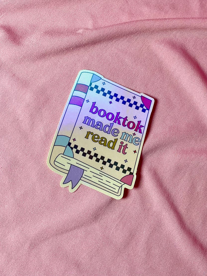 Booktok made me read it Sticker