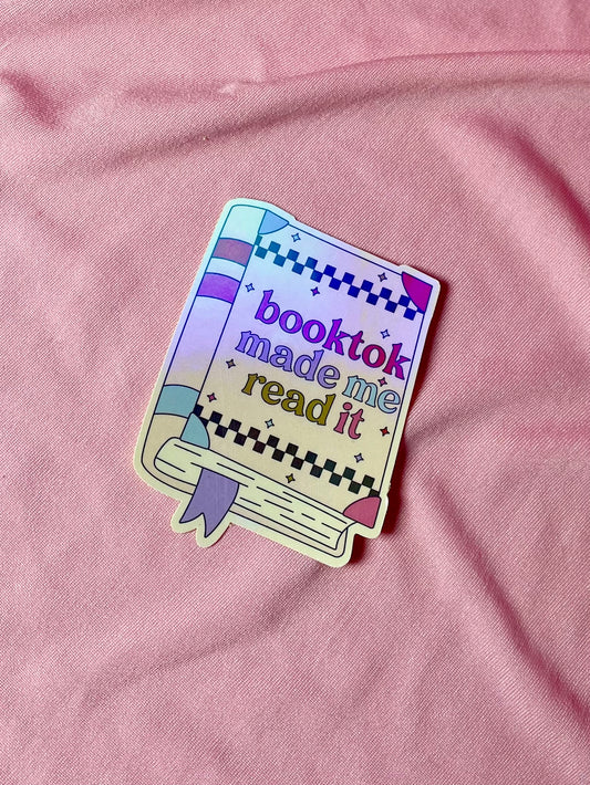 Booktok made me read it Sticker