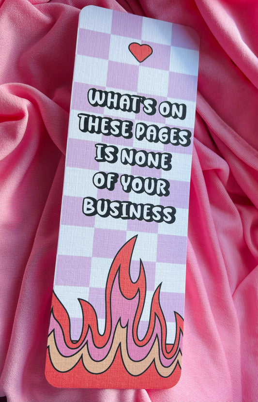 Whats on thse pages is none of your business Card Bookmark