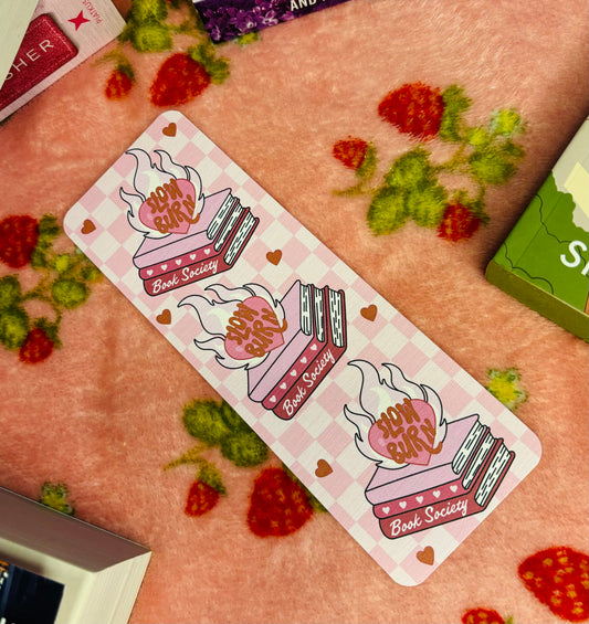 Slow Burn book Society Bookmark