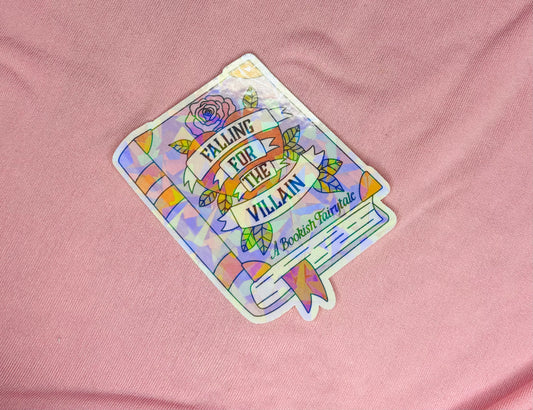 Falling for the Villain Holographic Sticker