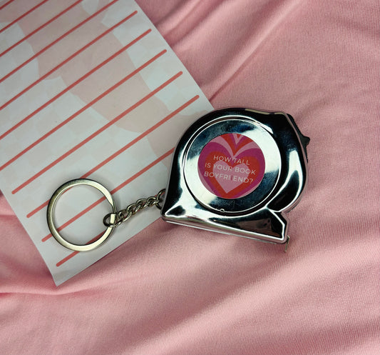 How tall is your book boyfriend? Tape Measure Keychain